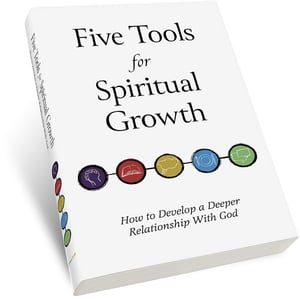 The Five Tools for Spiritual Growth